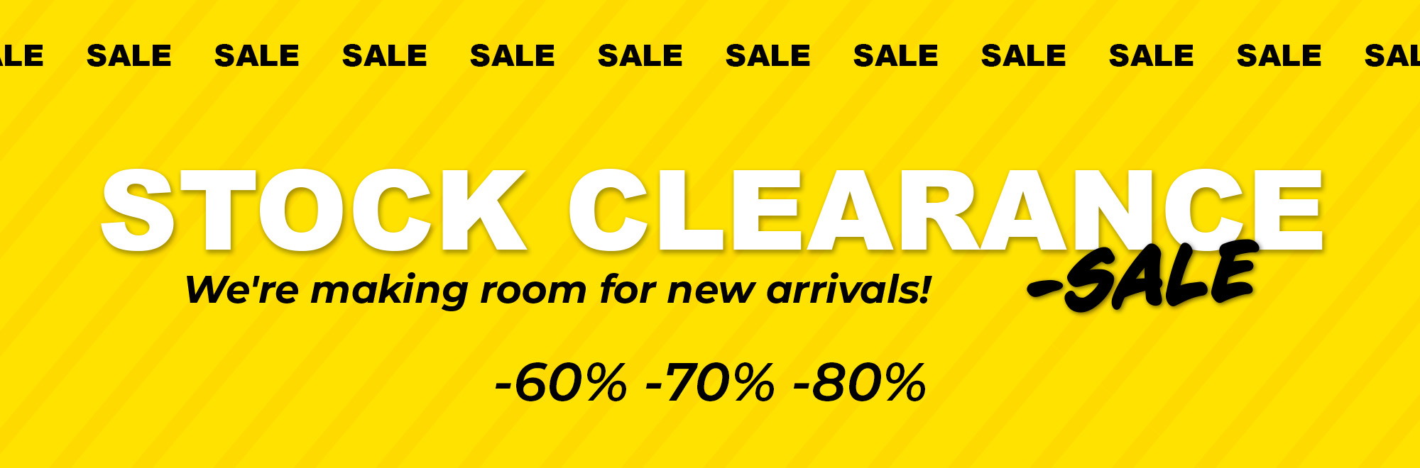 Warehouse clearance sale &ndash; making room for new items. Save up to 80%